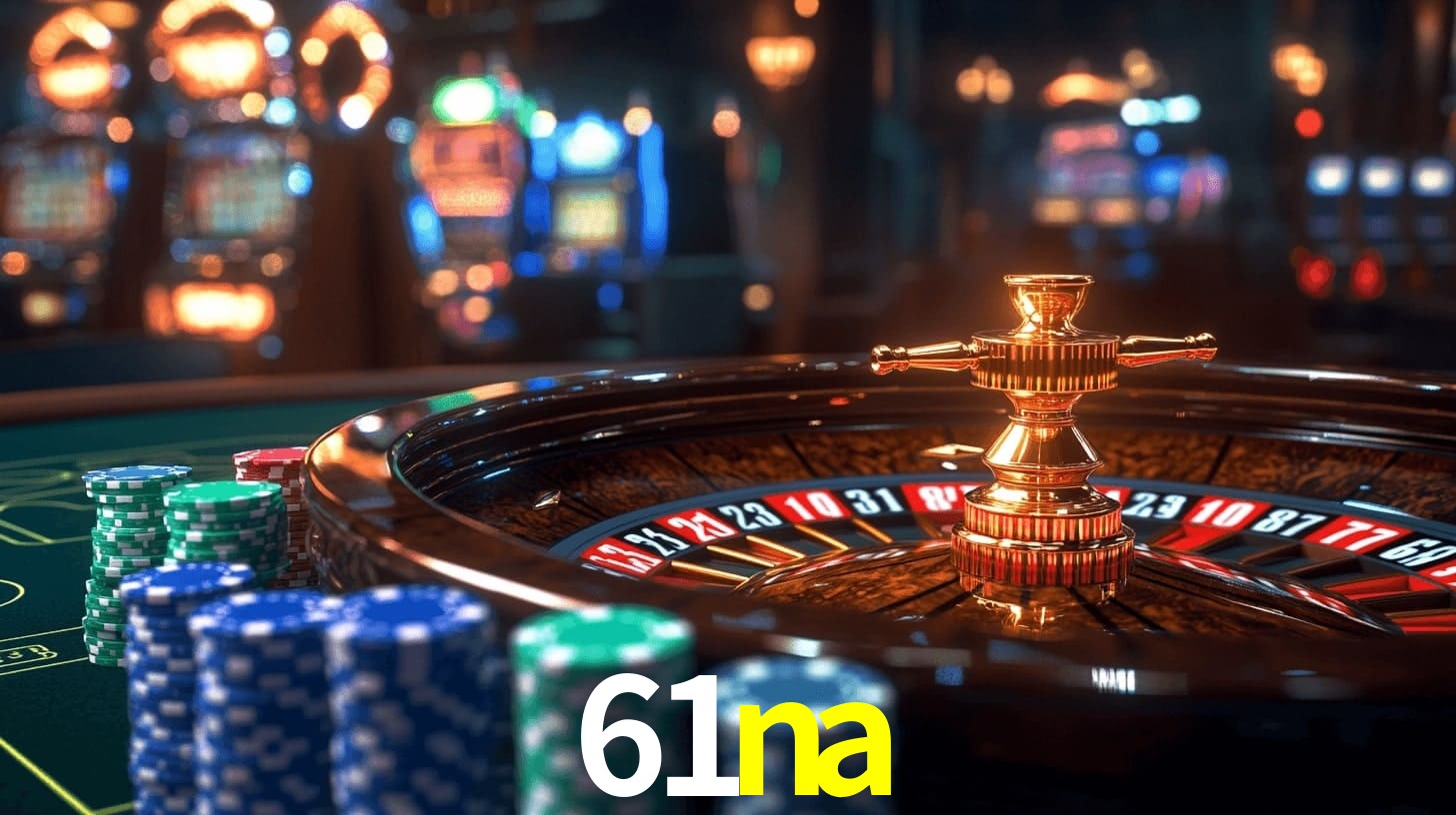 61na: Jogos de Caça-Níqueis-Altas Recompensas, Roleta-Velocidade, Blackjack-Desafios Máximos